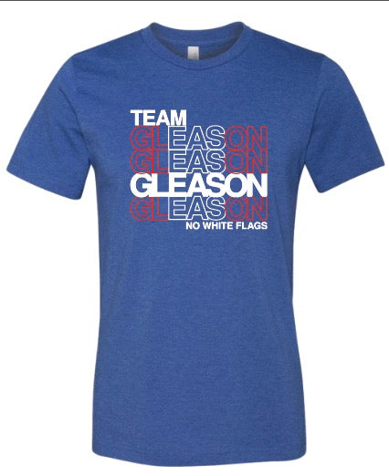 Blue, White and Red TEAM GLEASON NWF T-Shirt